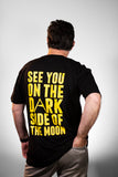 See You On The Dark Side T-Shirt